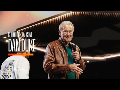 Culto Especial com Dan Duke | Igreja da Fazenda