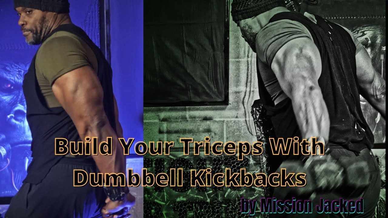 Build Your Tricep Long Head With  Dumbbell Kickbacks