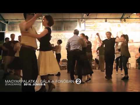 Magyarpalatkai Gála és táncház a Fonóban  - 2. alkalom  (2016)