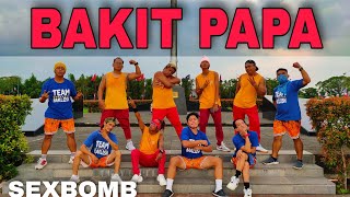 BAKIT PAPA BY SEXBOMB | OPM |Dj AljonTres | Dance Fitness | By teambaklosh