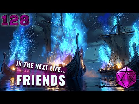 Goodbye | D&D Campaign 1, Episode 128