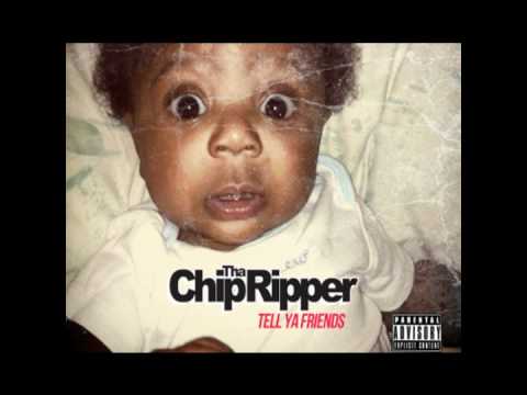 Chip Tha Ripper - Be a Model (Feat. C-Mack)