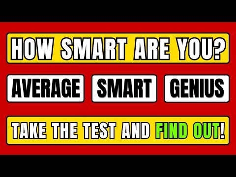 IQ Test For Genius Only - How Smart Are You? Find Out Now!