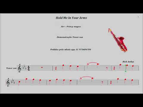Hold Me In Your Arms 🎷Rick Astley 🎷Not  back vocal🎷 Demonstração Tenor sax🎷Princy magoo