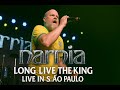 Narnia - Long Live The King Live in São Paulo 27/07/2025