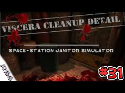 Viscera Cleanup Detail (#31) (Gameplay / Let's)