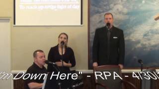RPA Pastor Doug Clanton Sermon: (While I&#39;m Down Here) 04/30/17