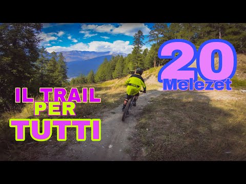UN TRAIL PER TUTTI | Sentiero 20 Melezet |