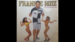 Frankie Ruiz - Para Darte Fuego - 1989