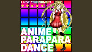 Moonlight Densetsu (From Sailor Moon) (Parapara Dance Version)