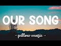 Our Song Taylor Swift Lyrics