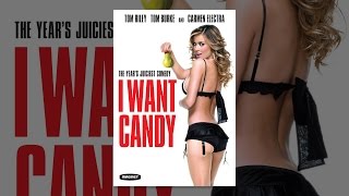 I Want Candy
