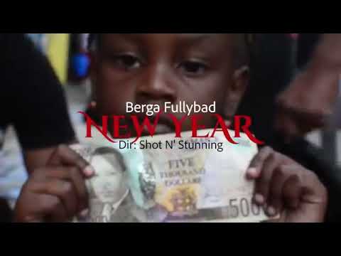 Berga Fullybad - New Year (Official Music Video)