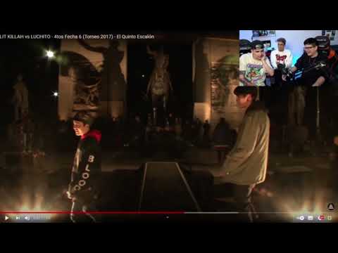 LIT KILLAH,EL DEMENTE Y GONCHO REACCIONAN A LIT KILLAH VS LUCHITO EN EL QUINTO ESCALON