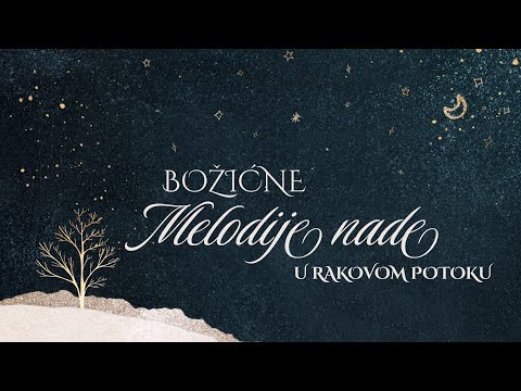 Božić uz Melodije nade [Rakov Potok, 7. 12. 2025.]