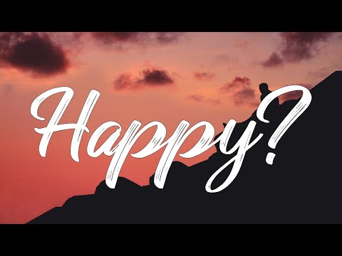 Caye - Happy?