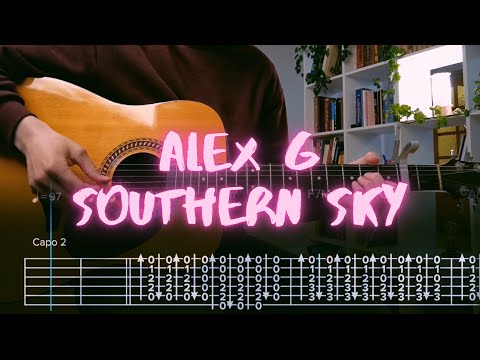 Southern Sky Alex G Сover / Guitar Tab / Lesson / Tutorial