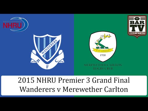 2015 NHRU Premier 3 Grand Final - Wanderers v Merewether Carlton