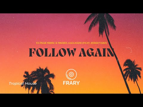 Eltrak & @miguelgallegosmusic (feat. Sergi Yaro) - Follow Again (Remix) (Audio Spectrum & Lyrics)