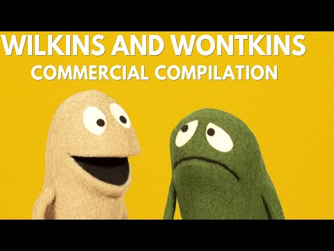 Wilkins and Wontkins Commercial Compilation