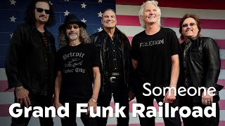 Lirik Lagu | Someone - GRAND FUNK RAILROAD | Song With Lyrics