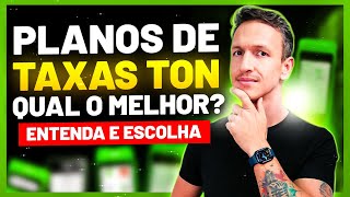 😡 Entenda ou PERDERÁ DINHEIRO na Escolha do Plano de Taxas TON - Máquina de Cartão Ton