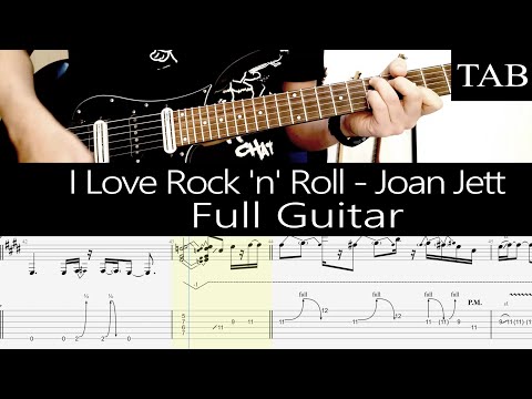I LOVE ROCK N ROLL - Joan Jett & The Blackhearts (Ricky Byrd): FULL guitar cover + TAB
