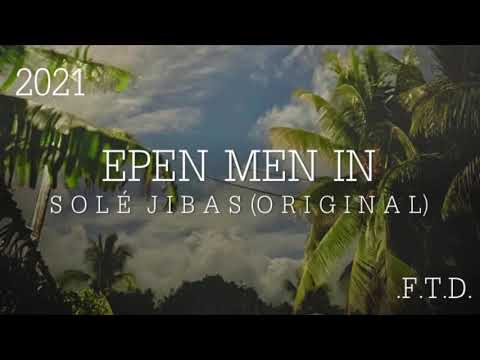 Epen Men In - Solé Jibas (Original)(Sponsored by Littina Corp.)