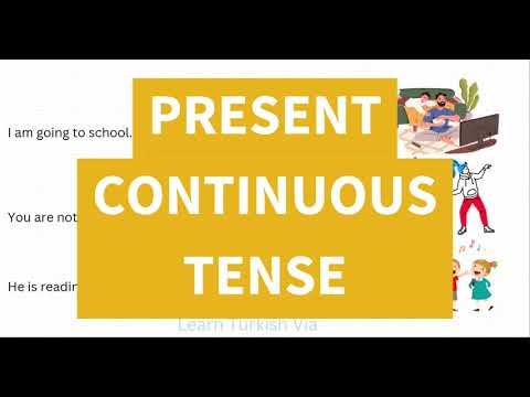 Turkish A1 Exercises 9 - Present Continuous Tense (Şimdiki Zaman)