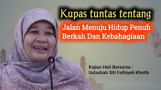 Download lagu Understand Faith, Islam, and Ikhsan to Live a Blessed Life | Ustadzah Siti Fathiyah Khotib mp3 Download lagu Understand Faith, Islam, and Ikhsan to Live a Blessed Life | Ustadzah Siti Fathiyah Khotib mp3