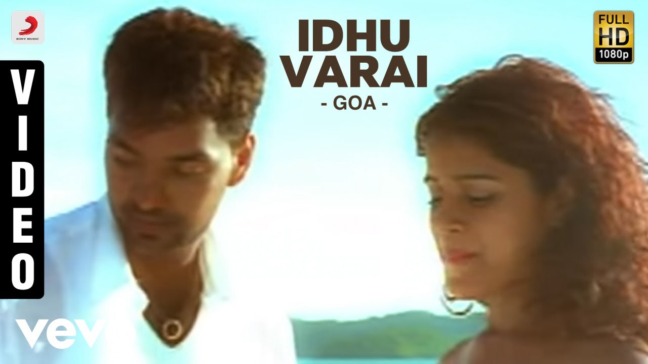 Idhu Varai Song Lyrics | Goa | Ajeesh, Andrea Jeremiah