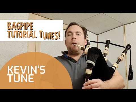 Kevin`s Tune | Bagpipe Tutorial Tunes | Book & App | Bagpipe Tunes ⭐⭐⭐⭐⭐