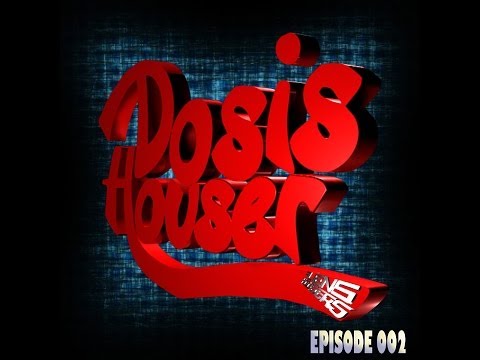 DOSIS HOUSER EPISODE 002