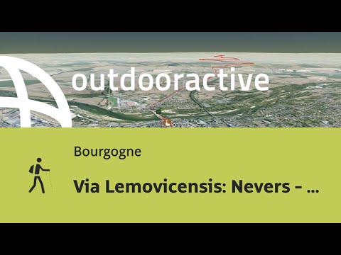 Pilgerweg in der Bourgogne: Via Lemovicensis: Nevers - Saint-Pierre-le-Moûtier