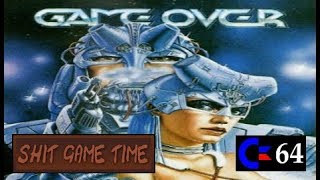 SHIT GAME TIME: GAME OVER (C64 - contains Swearing!)