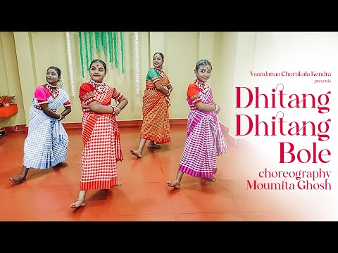 Dhitang Dhitang Bole | ধিতাং ধিতাং বলে  | Bengali Dance Cover | Vaandanaa Charukala Kendra