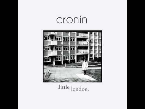 Cronin - Little London Single Mix (AUDIO VIDEO)