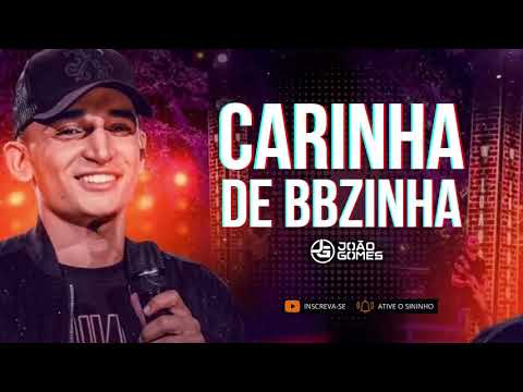 CARINHA DE BBZINHA | JOÃO GOMES
