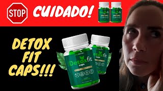 SAIBA A VERDADE! DETOX FIT CAPS Emagrece? DETOX FIT CAPS Funciona?