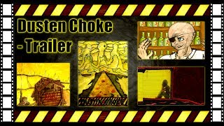 Dusten Choke Trailer