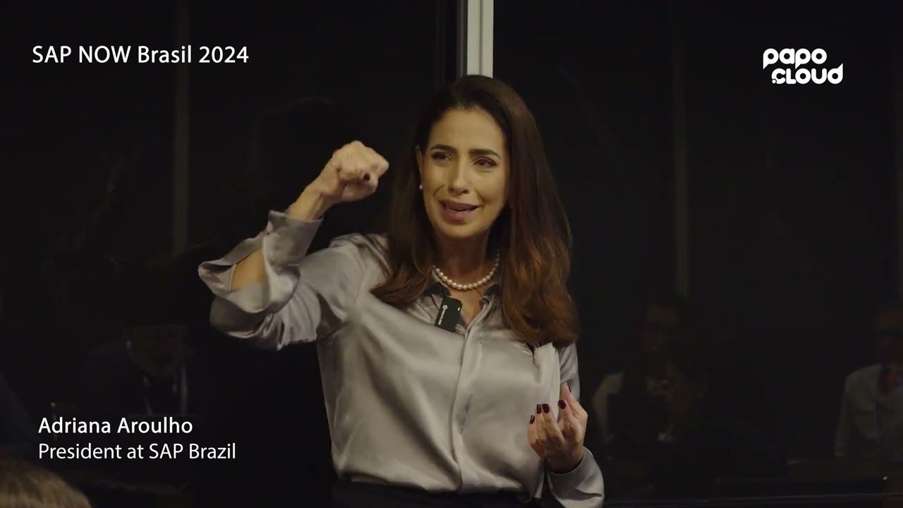SAP NOW Brasil 2024 - Adriana Aroulho - President at SAP Brazil #sapnow