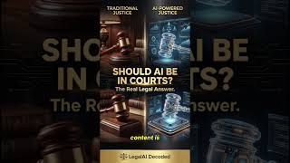 The Real Answer — Should AI Be Allowed in US Courtrooms? #shorts #legalai