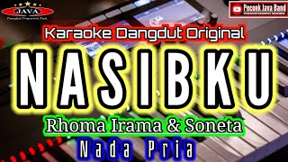 Download lagu NASIBKU KARAOKE NADA PRIA RHOMA IRAMA mp3