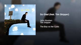 So Glad Music Video
