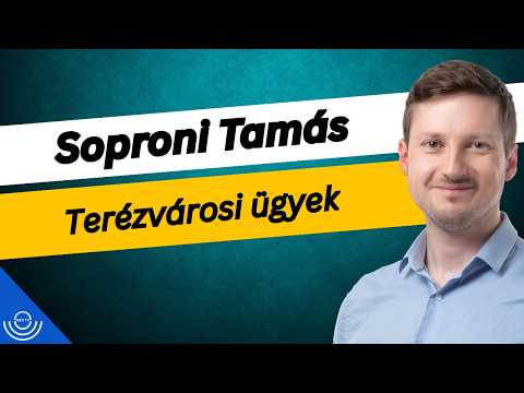 Pirkadat: Soproni Tamás – Terézvárosi ügyek