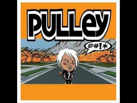 Pulley Gone (HQ) song