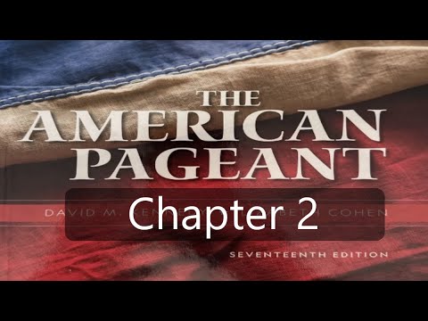 American Pageant Chapter 2 Summary | APUSH Review Video