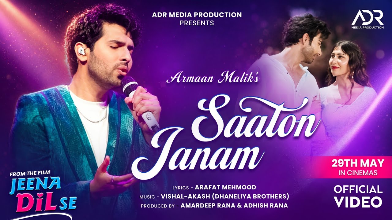 Saaton Janam Lyrics | Jeena Dil Se | Armaan Malik