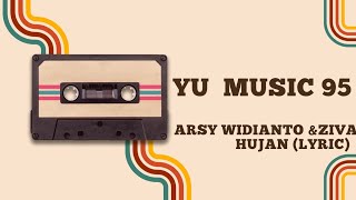 Download lagu Arsy Widianto & Ziva Magnolya - Hujan (Lyric) mp3