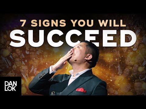 7 Signs You're Going To Be Successful